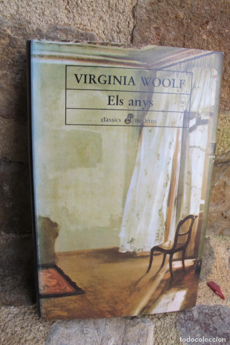 Libros: ELS ANYS. VIRGINIA WOOLF. EDHASA CATALA - Foto 1