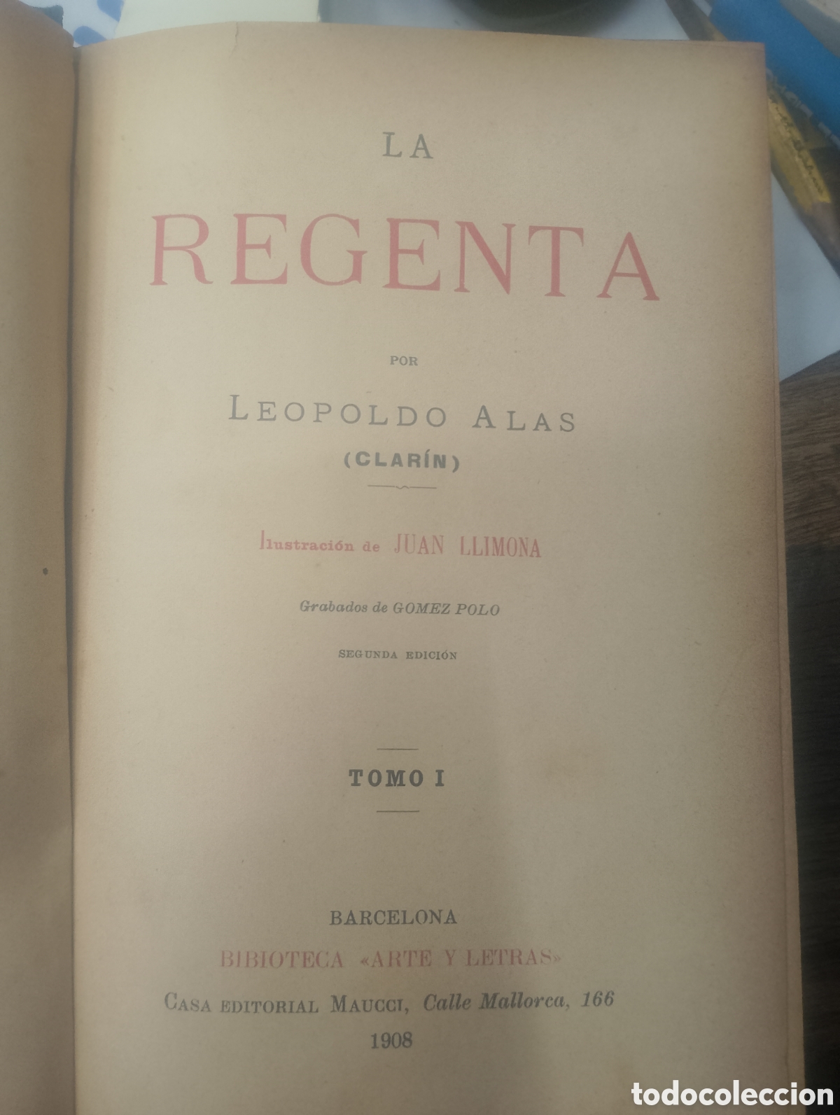 Libros: LA REGENTA. - ALAS, Leopoldo. (CLAR&Iacute;N). - Foto 1