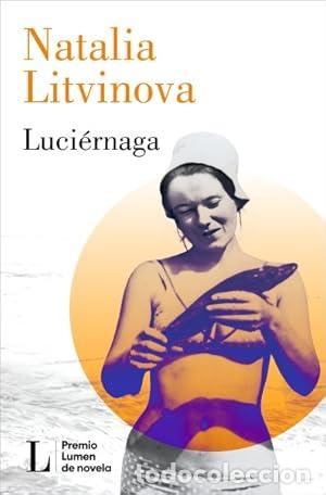 Libros: Luci&eacute;rnaga - Litvinova, Natalia - Foto 1
