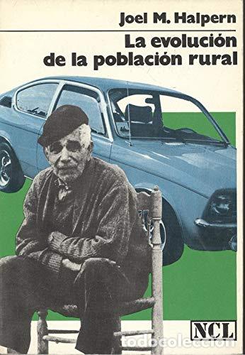 Libros: La Evoluci&oacute;n De La Poblaci&oacute;n Rural - Foto 1