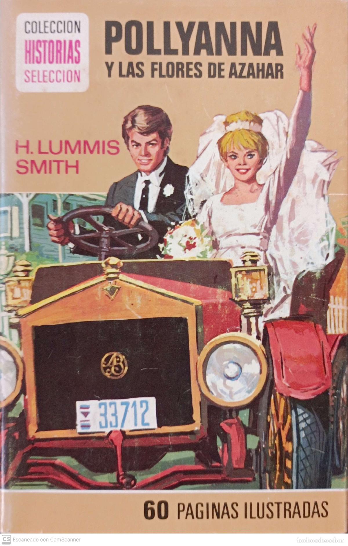 Libros: Pollianna y las flores de Azahar - H. Lummis Smith - Foto 1