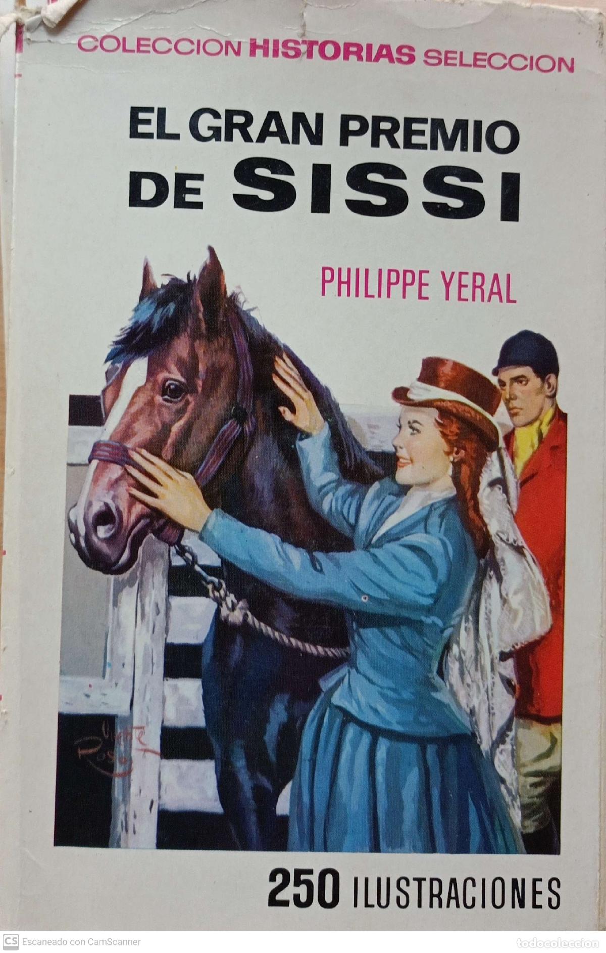 Libros: El gran premio de Sissi - Philippe Yeral - Foto 1