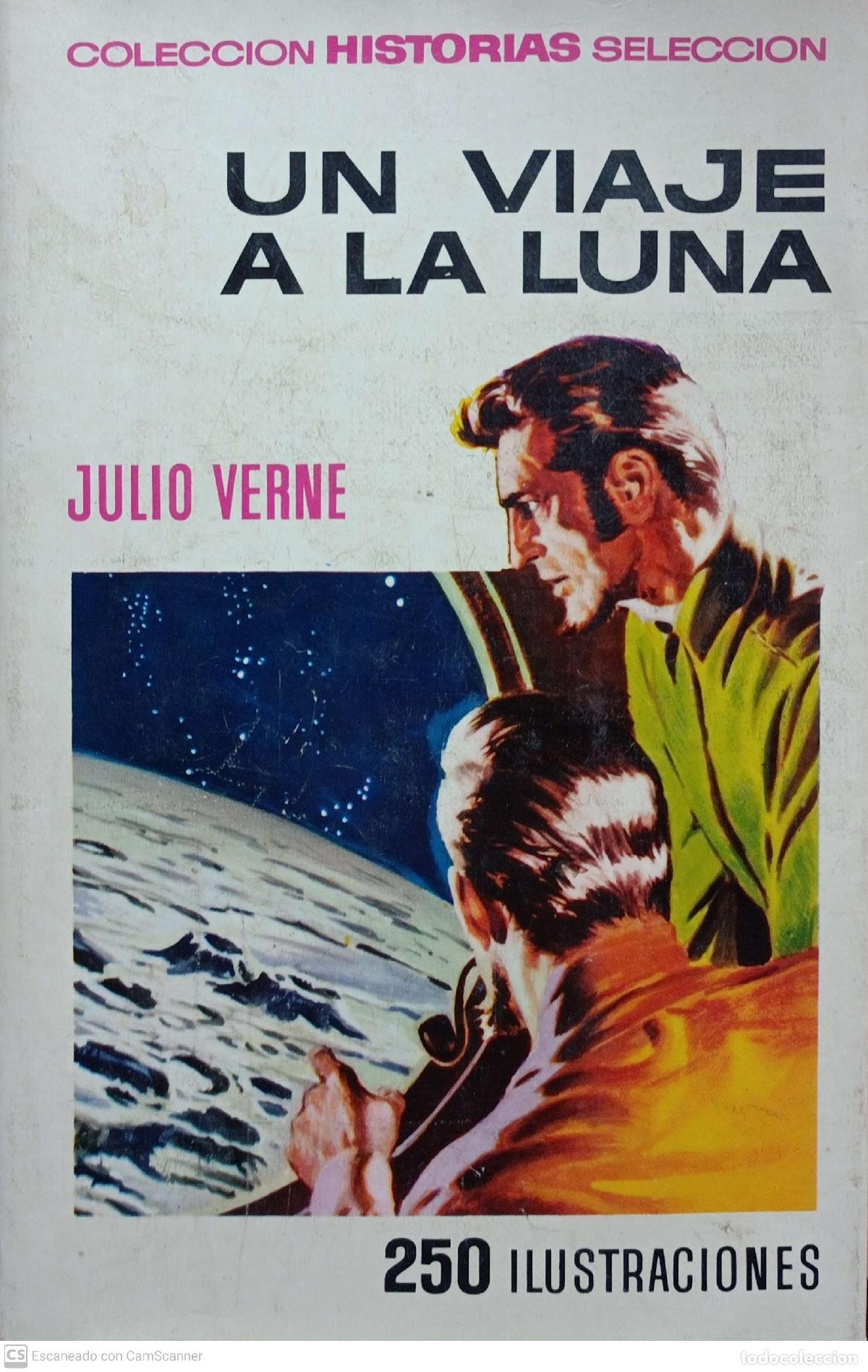 Libros: Un Viaje a la Luna - Julio Verne - Foto 1