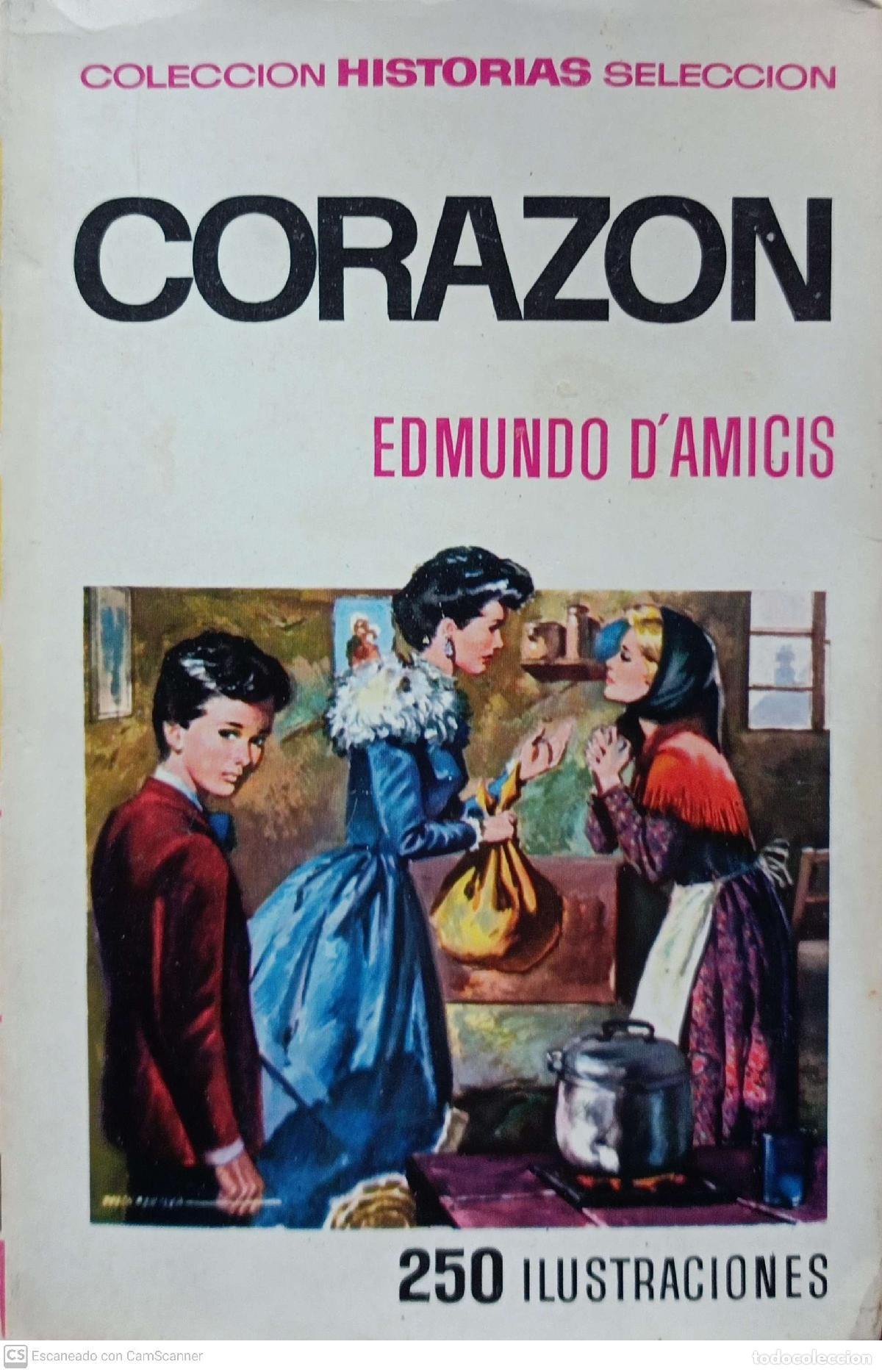 Libros: Coraz&oacute;n - Edmundo dAmicis - Foto 1