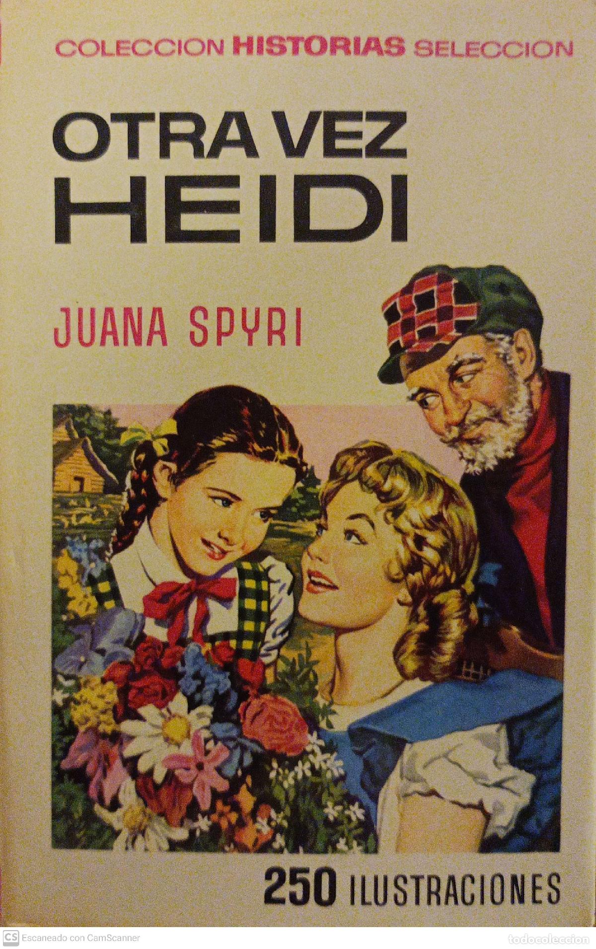 Libros: Otra vez Heidi - Juana Spyri - Foto 1