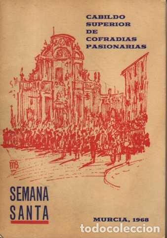 Libros: PROGRAMA OFICIAL DE SEMANA SANTA DE MURCIA. - AN&Oacute;NIMO. - Foto 1