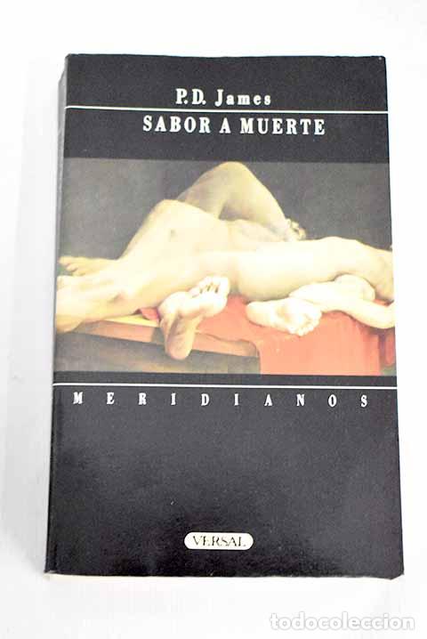 Libros: Sabor a muerte: James, P. D..- James, P. D. - Foto 1