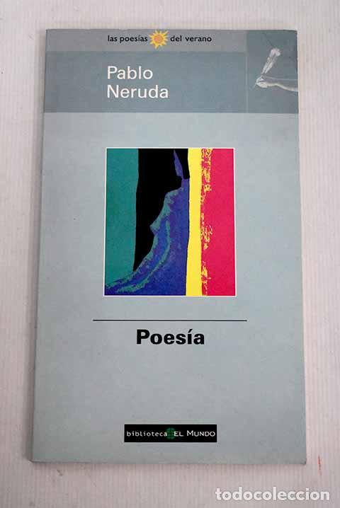 Libros: Poes&iacute;a: Neruda, Pablo.- Neruda, Pablo - Foto 1