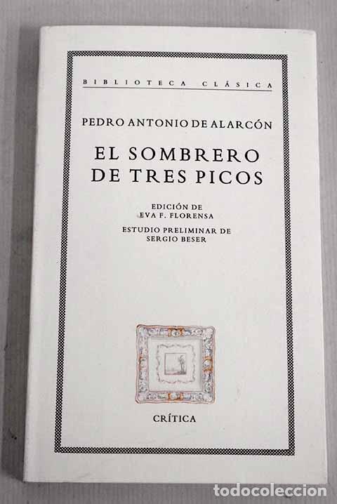 Bücher: El sombrero de tres picos.- Alarcón, Pedro Antonio de