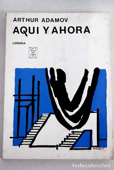 Libros: Aqu&iacute; y ahora: Adamov, Arthur.- Adamov, Arthur - Foto 1
