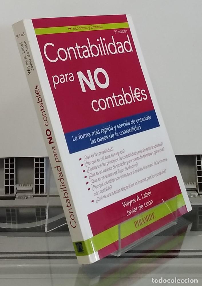 Libros: Contabilidad para no contables - Wayne A. Label y Javier de Le&oacute;n - Foto 1