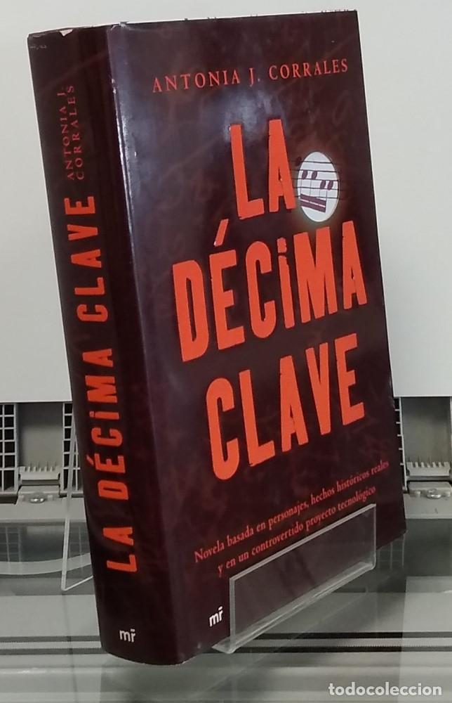 Libros: La d&eacute;cima clave - Antonia J. Corrales - Foto 1