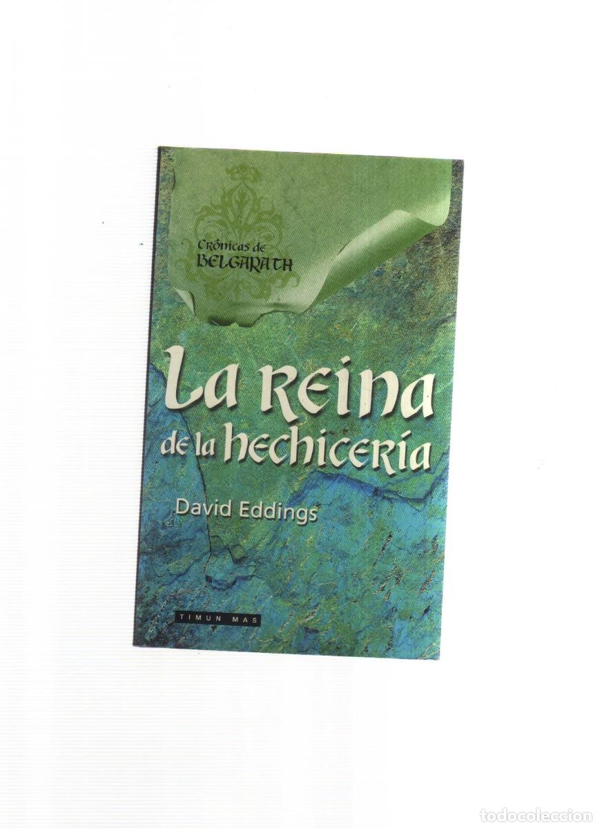 Libros: LA REINA DE LA HECHICERIA DAVID EDDINGS - Foto 1