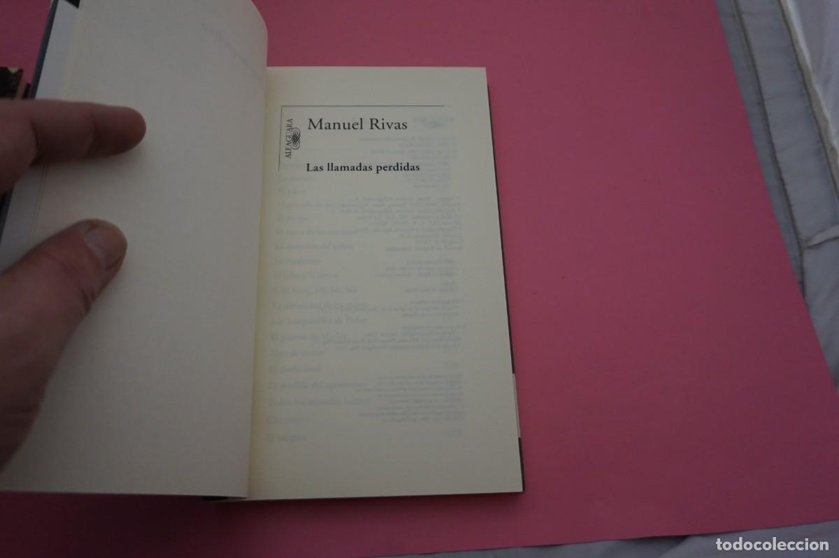 Libros: 20A/ LAS LLAMADAS PERDIDAS - MANUEL RIVAS - Foto 2