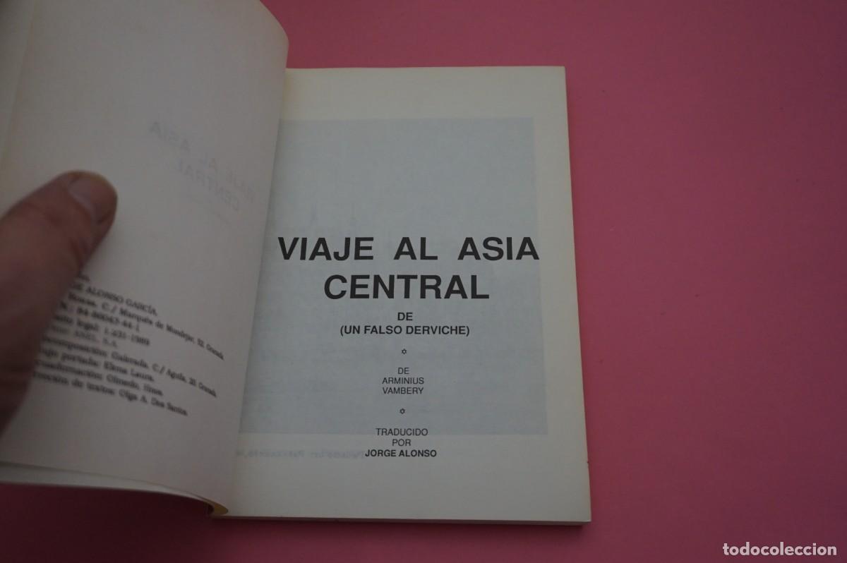 Libros: 20B/ VIAJE AL ASIA CENTRAL - DE (UN FALSO DERVICHE) - Foto 2