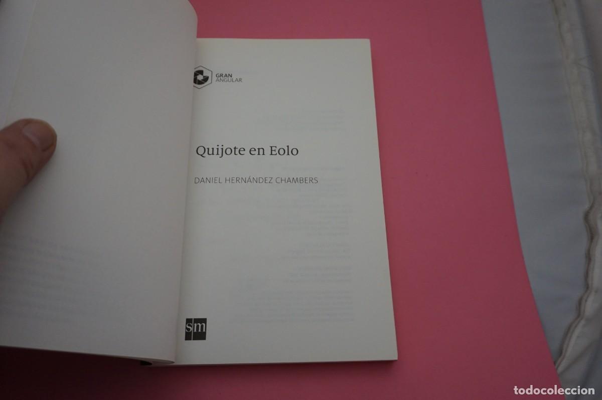 Libros: 20B/ QUIJOTE EN EOLO - DANIEL HERNANDEZ CHAMBERS - Foto 3