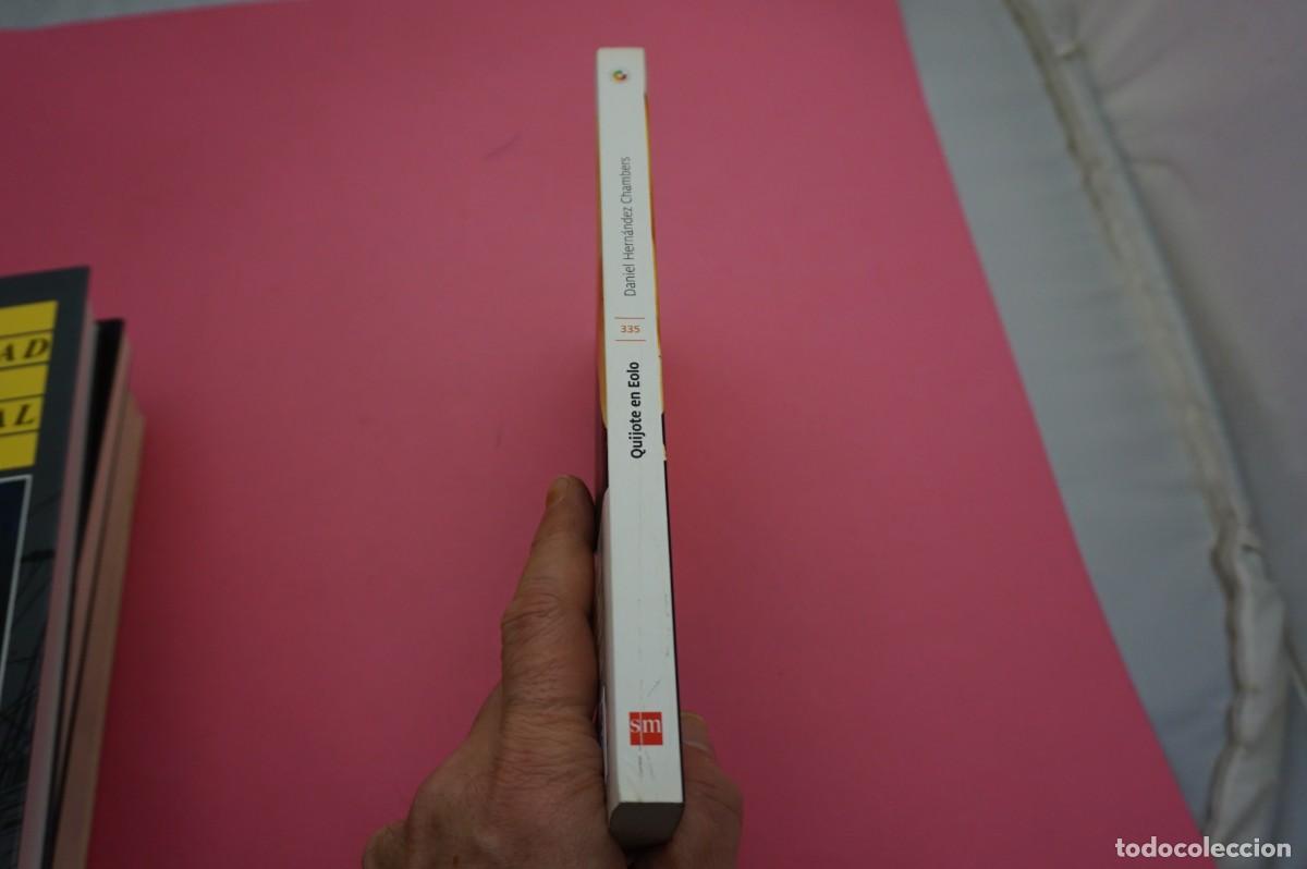 Libros: 20B/ QUIJOTE EN EOLO - DANIEL HERNANDEZ CHAMBERS - Foto 7