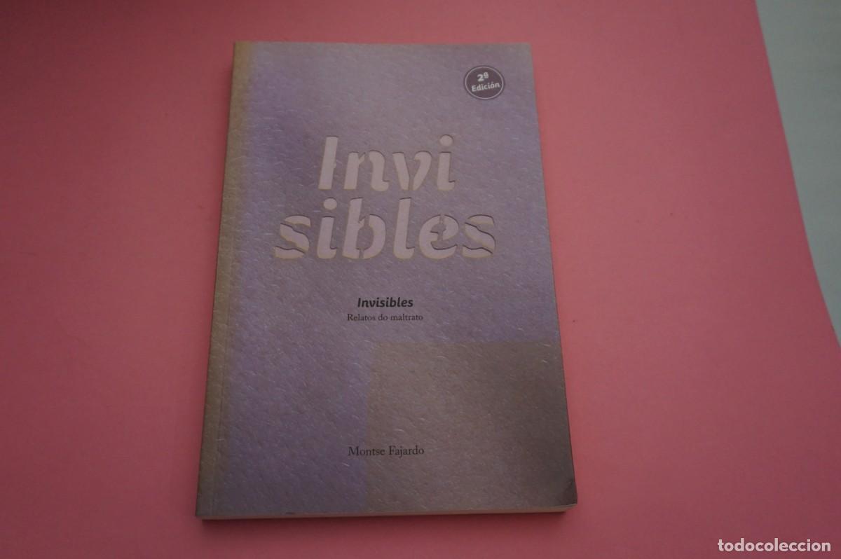 books: 20B/ INVISIBLES - RELATOS DO MALTRATO - MONSTE FAJARDO