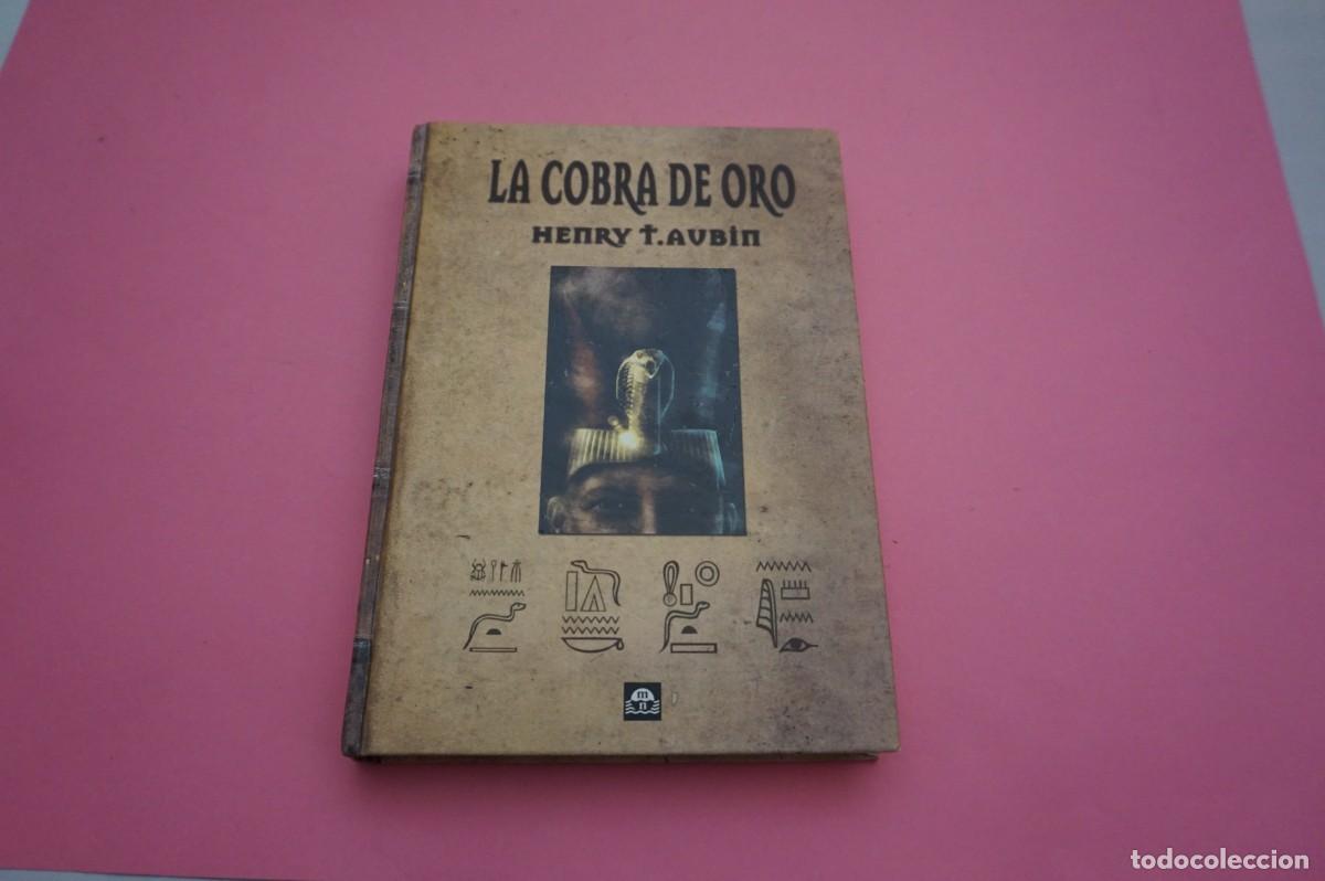 Libros: 4A/ LA COBRA DE ORO - HENRY T. AVAIN - Foto 1