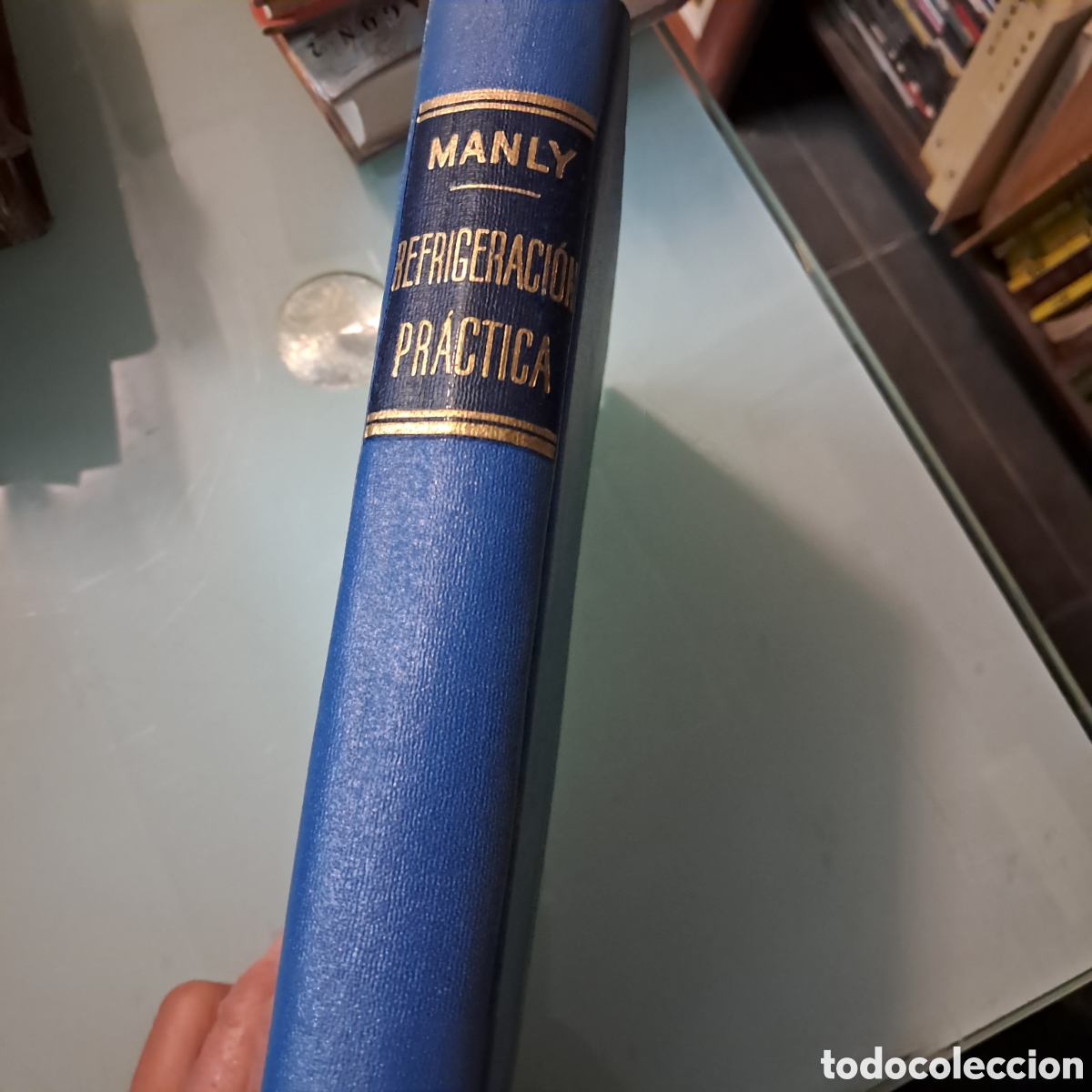 Libros: Manly, Refrigeraci&oacute;n pr&aacute;ctica,Jos&eacute; Monteso,1955 - Foto 3