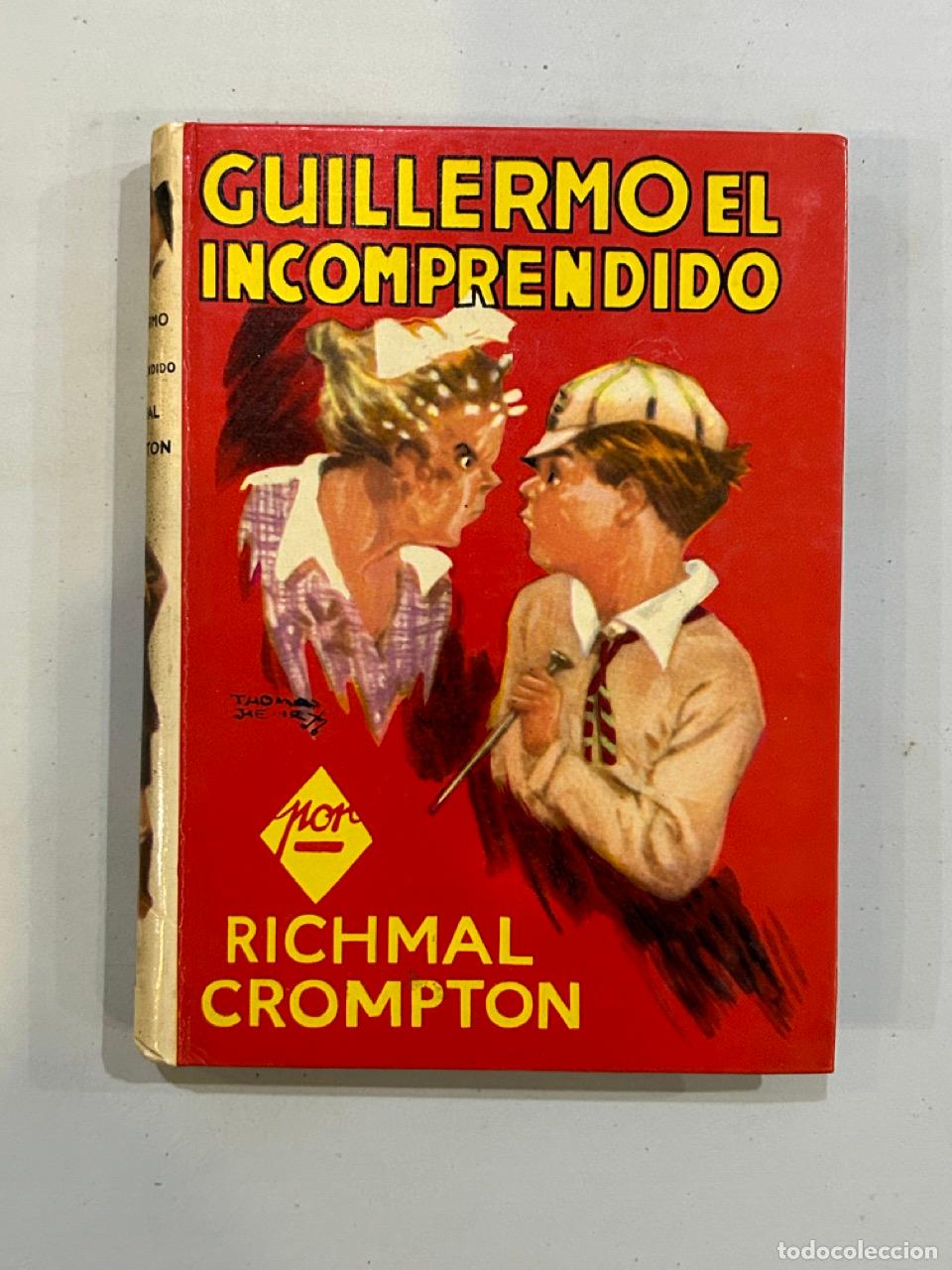 Libros: Richmal Crompton - Guillermo el incrompendido - Foto 1
