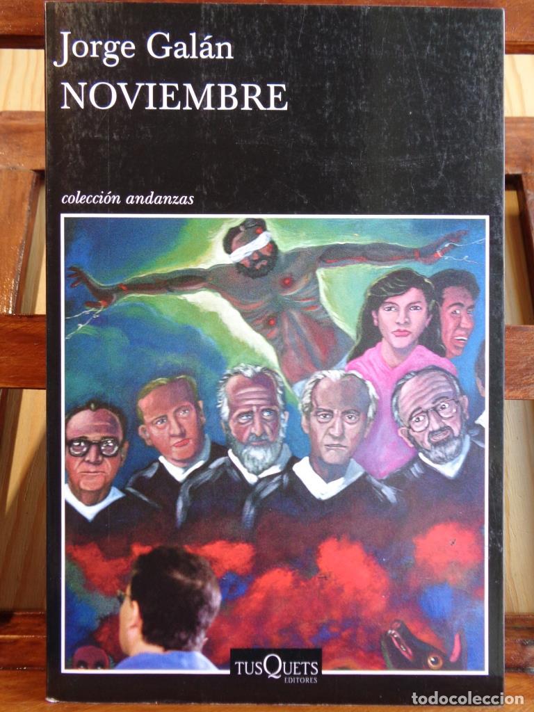 Libros: NOVIEMBRE - JORGE GAL&Aacute;N - Foto 1