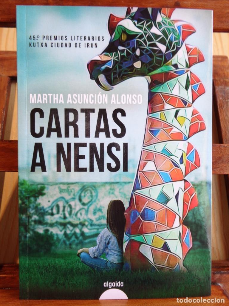 Libros: CARTAS A NENSI - MARTHA ASUNCI&Oacute;N ALONSO - Foto 1