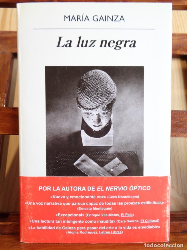 Libros: LA LUZ NEGRA - MAR&Iacute;A GAINZA - Foto 1