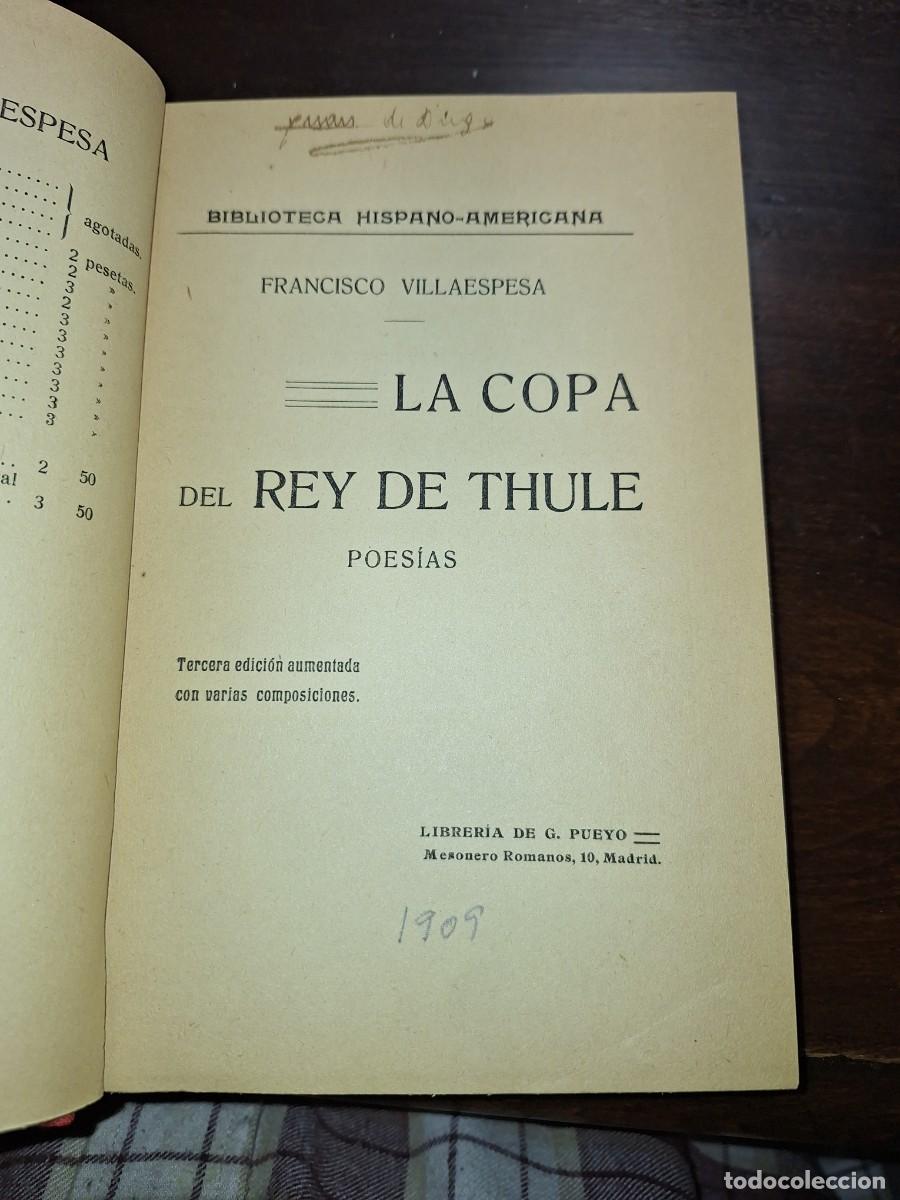 Libros: VILLAESPESA, Francisco: - La copa del rey de Thule. Poes&iacute;as. - Foto 4