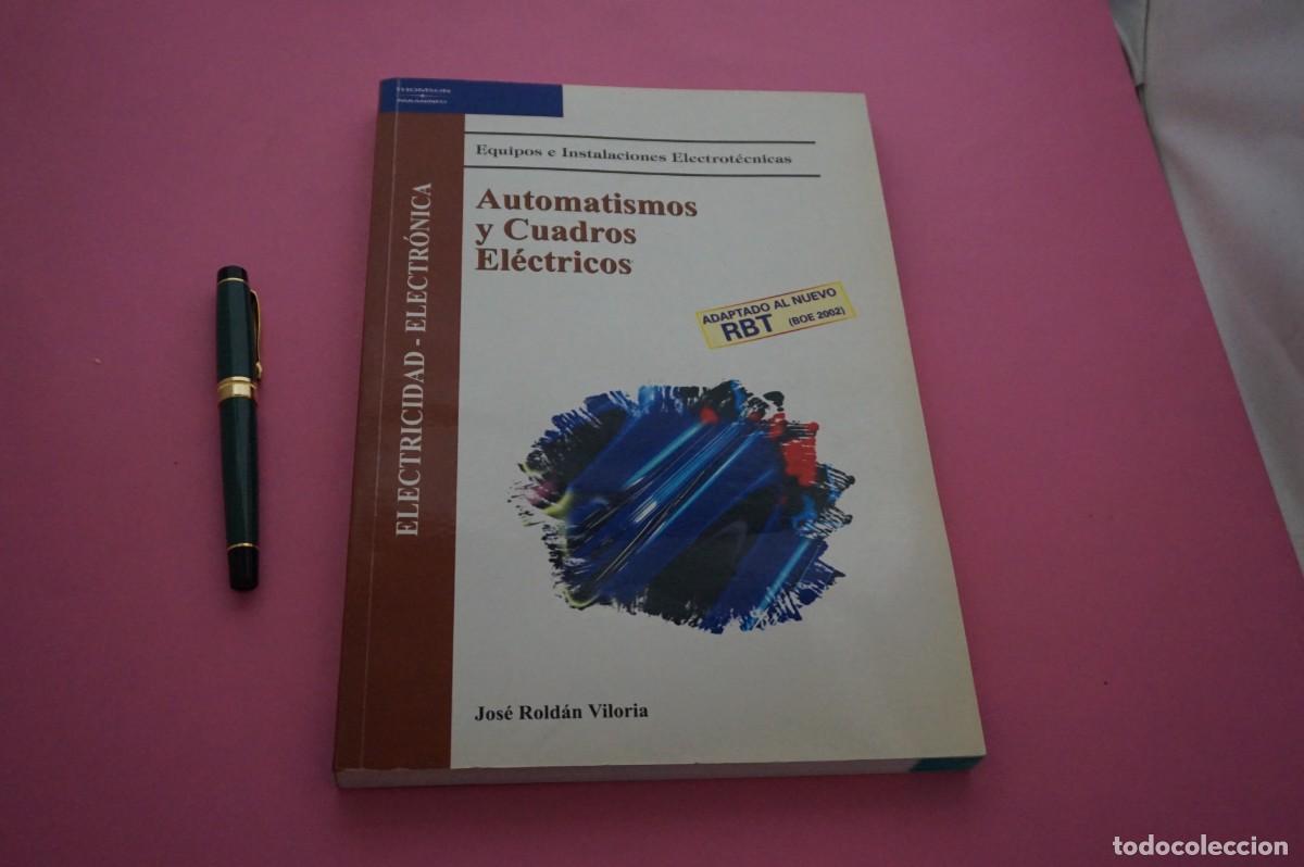 books: AMF-13I/ AUTOMATISMOS Y CUADROS ELECTRICOS - EQUIPOS E INSTALACIONES ELECTRONICAS - J ROLDAN VITORIA