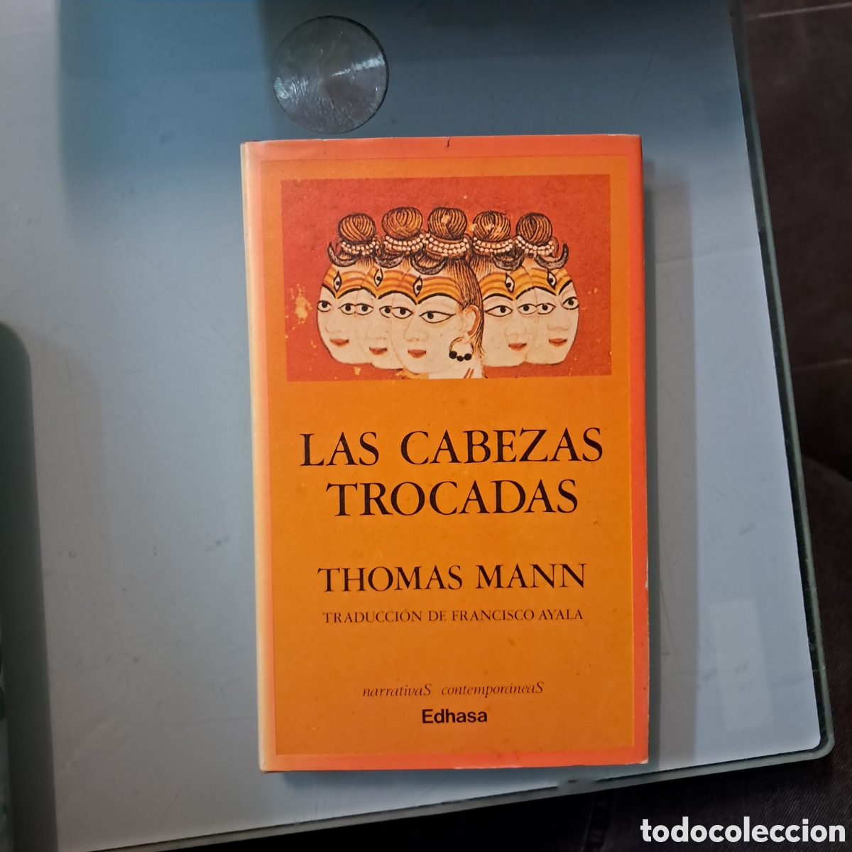 Libros: Thomas Mann, Las cabezas trocadas,.EDHASA - Foto 1