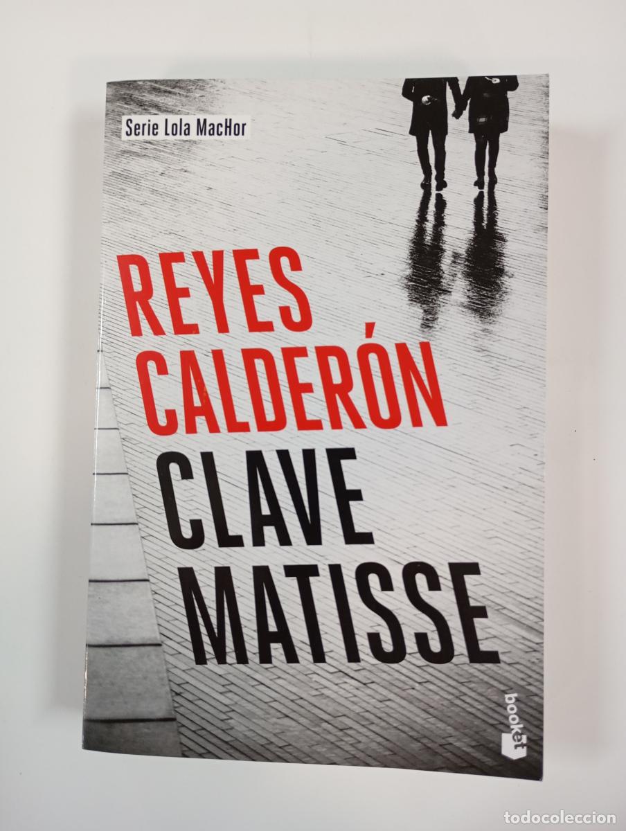 Libros: Clave Matisse. - Reyes Calder&oacute;n. TDK619 - Foto 1