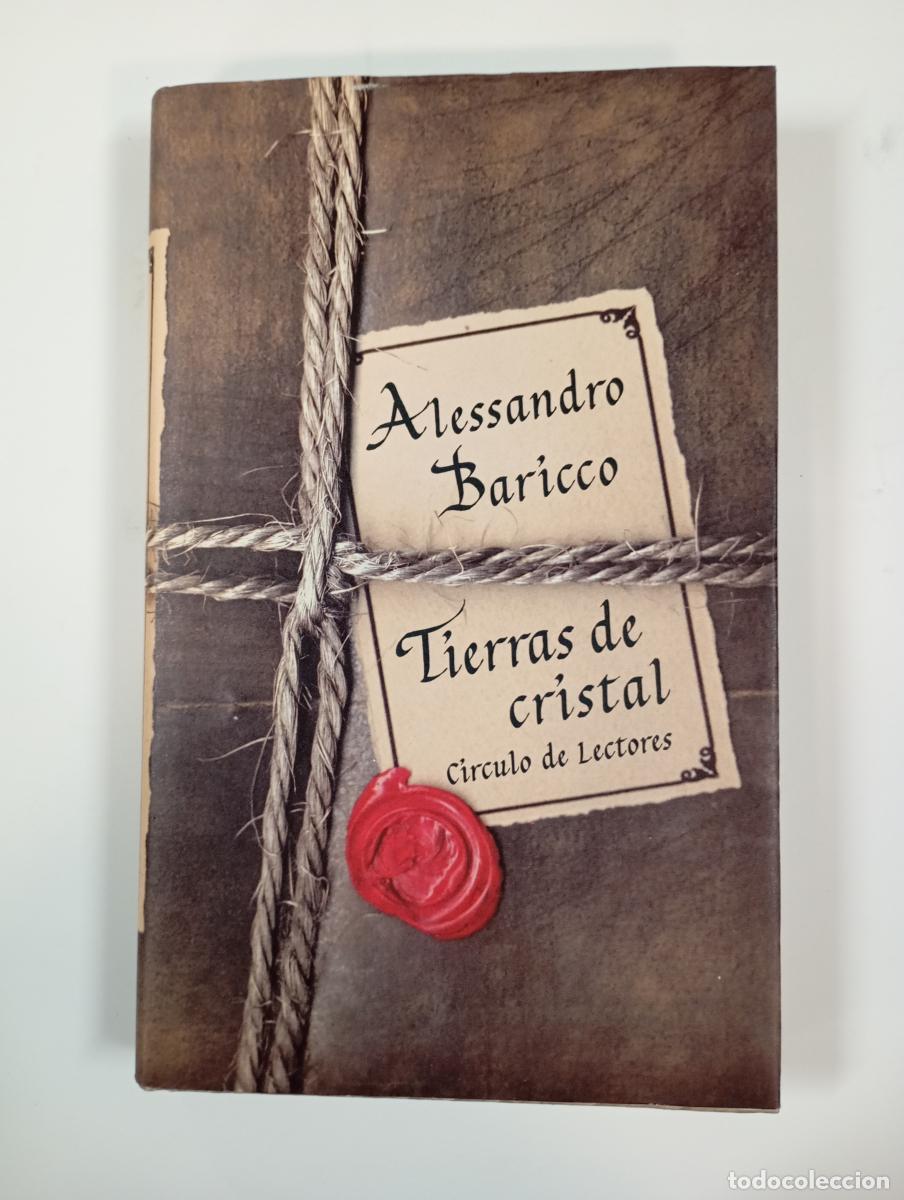 Libros: Tierras De Cristal. - Alessandro Baricco. TDK715 - Foto 1
