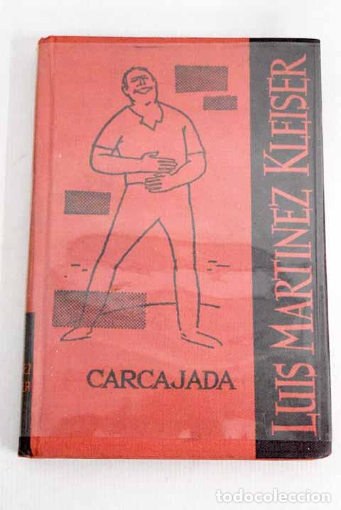 Libros: Carcajada: Mart&iacute;nez Kleiser, Luis.- Mart&iacute;nez Kleiser, Luis - Foto 1
