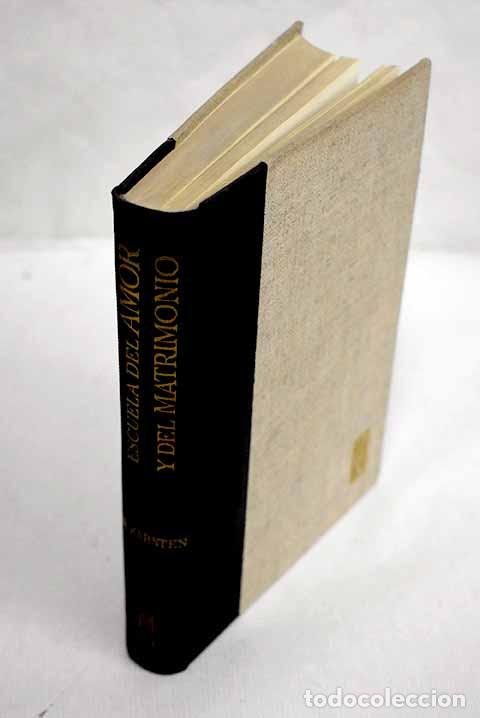 Libros: Escuela del amor y del matrimonio.- Karsten, O. - Foto 1