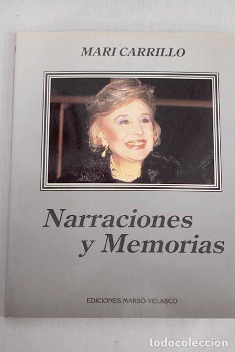 Libros: Narraciones y memorias.- Carrillo, Mary - Foto 1