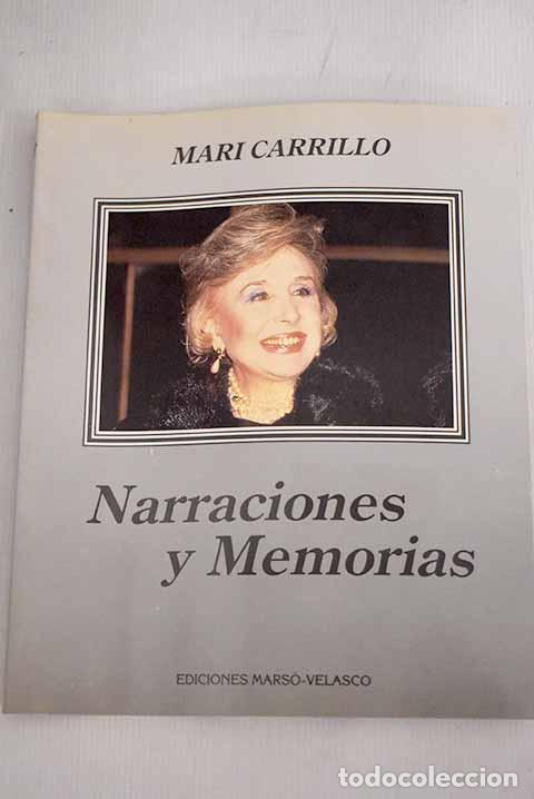 Libros: Narraciones y memorias.- Carrillo, Mary - Foto 1