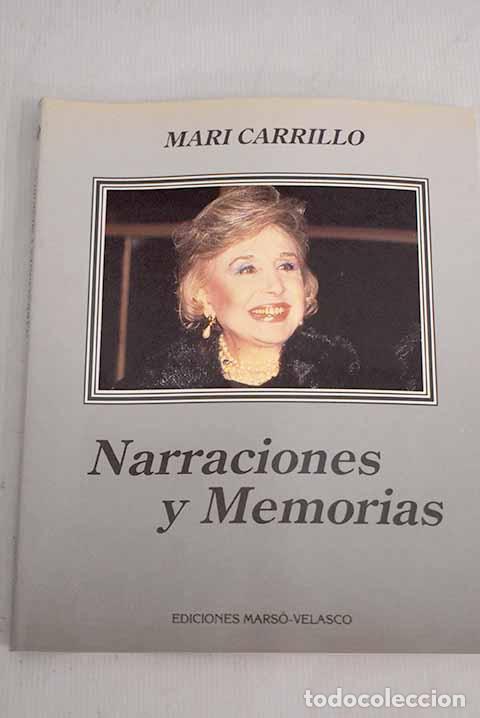 Libros: Narraciones y memorias.- Carrillo, Mary - Foto 1