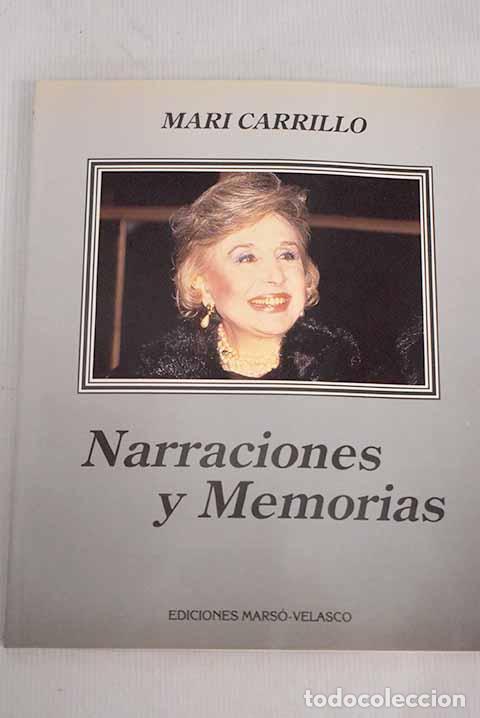 Libros: Narraciones y memorias.- Carrillo, Mary - Foto 1