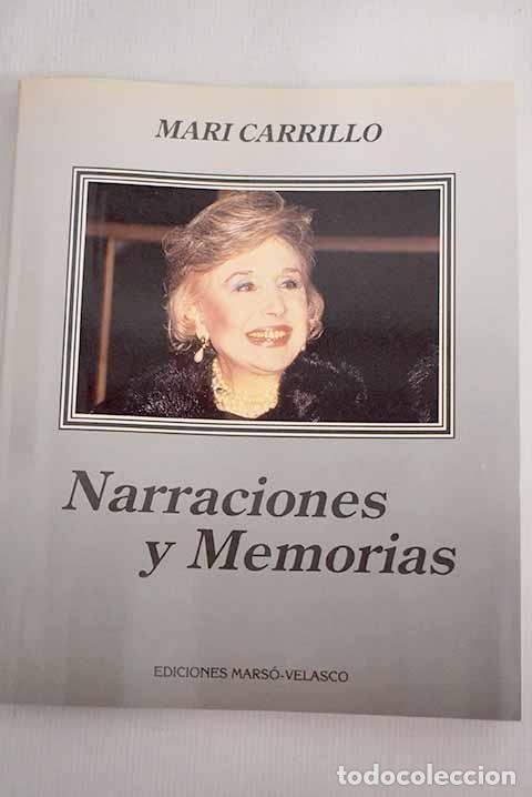 Libros: Narraciones y memorias.- Carrillo, Mary - Foto 1