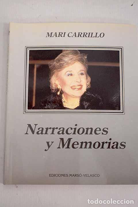 Libros: Narraciones y memorias.- Carrillo, Mary - Foto 1