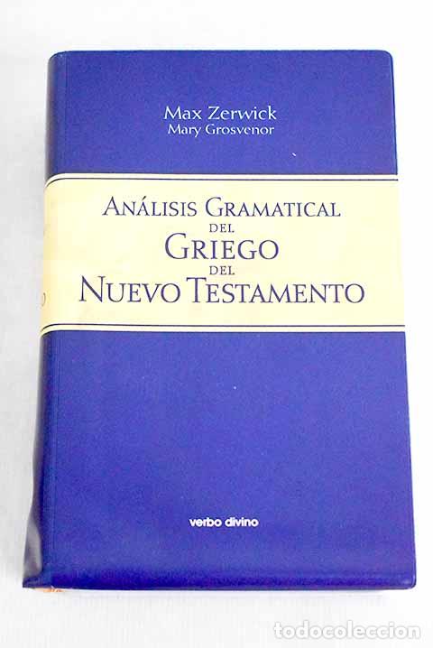 Libros: An&aacute;lisis gramatical del griego del Nuevo Testamento.- Zerwick, Max - Foto 1