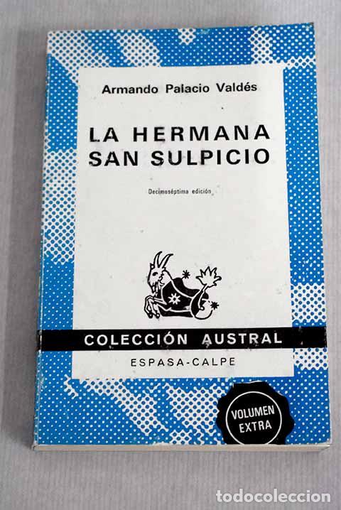 Libros: La hermana San Sulpicio.- Palacio Vald&eacute;s, Armando - Foto 1