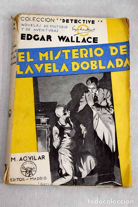 Libros: El misterio de la vela doblada.- Wallace, Edgar - Foto 1