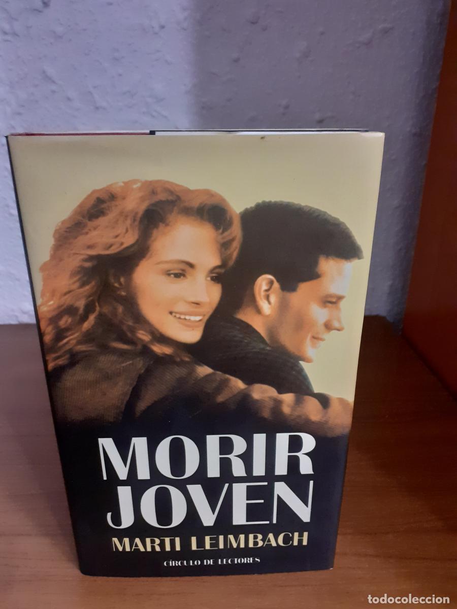 Libros: Morir Joven - Marti Leimbach - Foto 1