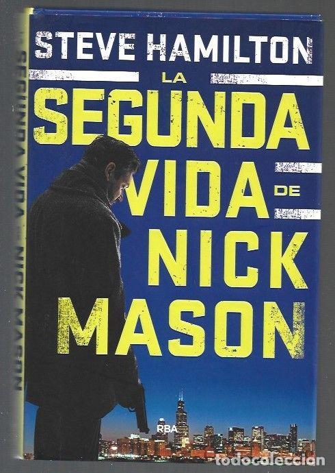 Libros: SEGUNDA VIDA DE NICK MASON - LA - HAMILTON, STEVE - Foto 1