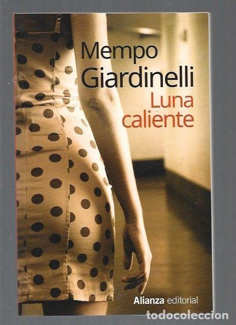 Libros: LUNA CALIENTE - GIARDINELLI, MEMPO - Foto 1