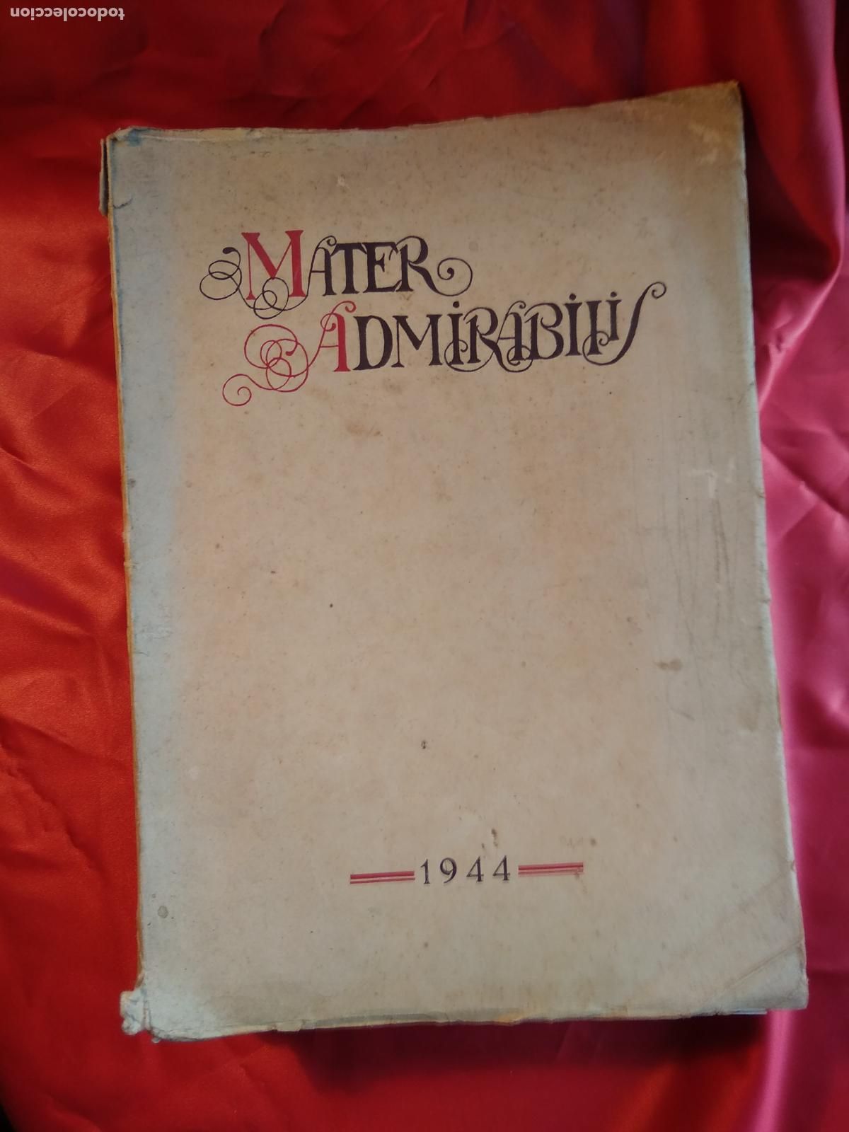 Livros em segunda m&atilde;o: Mater Admirabili 1944 REV.1012