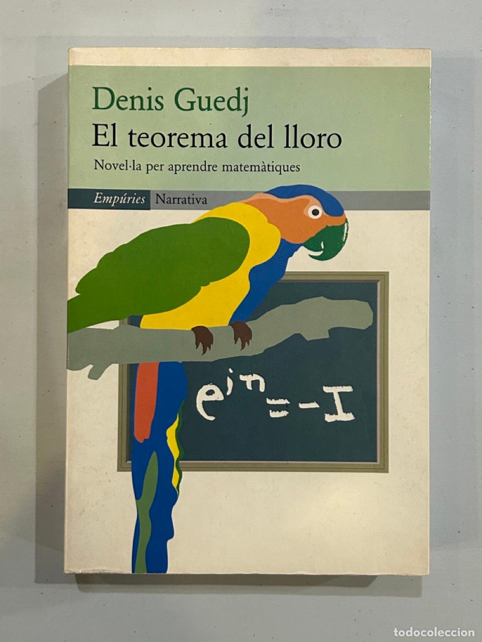 Libros: Denis Guedj - El teorema del lloro - Foto 1