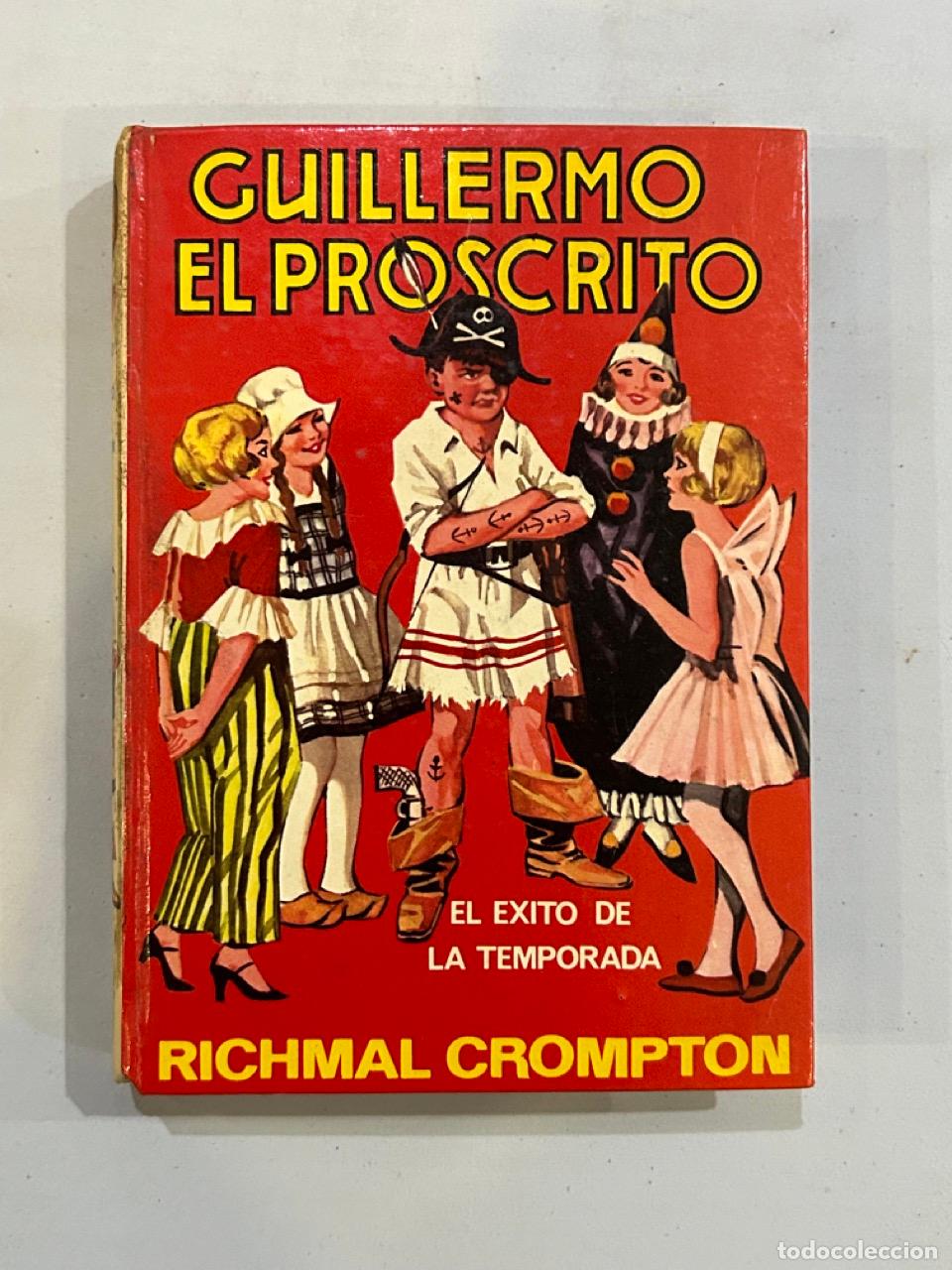 Libros: Richmal Crompton - Guillermo el proscrito - Foto 1